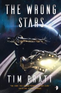 Book Cover for The Wrong Stars by Tim Pratt
