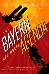 Book Cover for The Bayern Agenda by Dan Moren