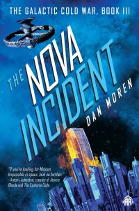 Book Cover for The Nova Incident by Dan Moren