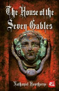 Book Cover for The House of the Seven Gables by Nathaniel Hawthorne, Judith John