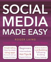 Book Cover for Social Media Made Easy by Roger Laing