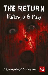 Book Cover for The Return by Walter De la Mare, Judith John