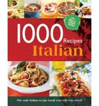 Book Cover for 1000 Italian Recipes by PhotoCusine UK Firm