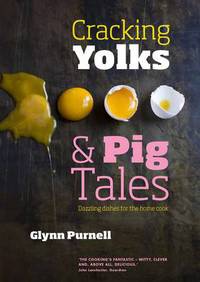 Book Cover for Cracking Yolks & Pig Tales by Glynn Purnell