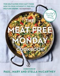 Book Cover for The Meat Free Monday Cookbook by Annie Rigg, Tara Fisher