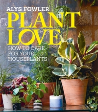 Book Cover for Plant Love by Alys Fowler