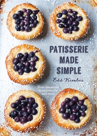 Book Cover for Patisserie Made Simple by Edd Kimber