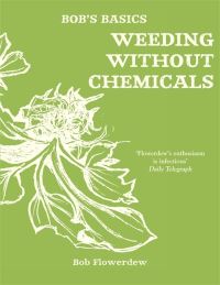 Book Cover for Weeding Without Chemicals by Bob Flowerdew