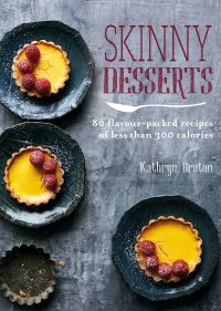 Book Cover for Skinny Desserts by Kathryn Bruton
