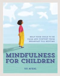 Book Cover for Mindfulness for Children by Uz Afzal