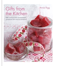 Book Cover for Gifts from the Kitchen by Annie Rigg