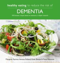 Book Cover for Healthy Eating to Reduce the Risk of Dementia by Margaret Rayman, Katie Sharpe, Vanessa Ridland, Patsy Westcott