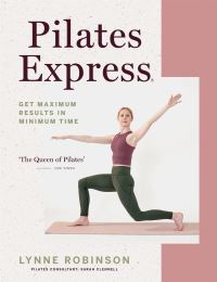 Book Cover for Pilates Express by Lynne Robinson, Sarah Clennell
