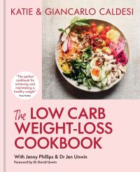 Book Cover for The Low Carb Weight-Loss Cookbook by Katie Caldesi, Giancarlo Caldesi