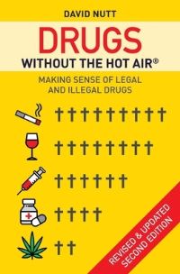 Book Cover for Drugs Without the Hot Air by David J Nutt