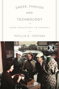 Book Cover for Dress, Fashion and Technology by Phyllis G Tortora