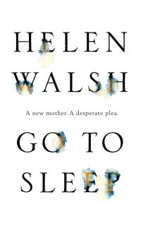 Book Cover for Go to Sleep by Helen Walsh