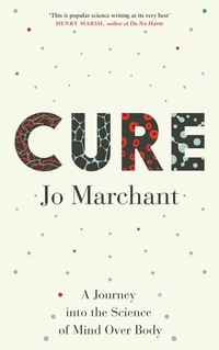 Book Cover for Cure by Jo Marchant
