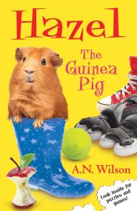 Book Cover for Hazel the Guinea Pig by A N Wilson