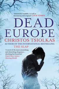 Book Cover for Dead Europe by Christos Tsiolkas