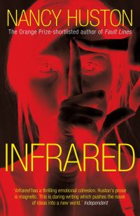 Book Cover for Infrared by Nancy Huston