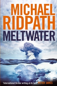 Book Cover for Meltwater by Michael Ridpath