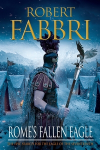 Book Cover for Rome's Fallen Eagle by Robert Fabbri