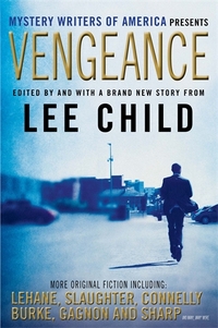 Book Cover for Mystery Writers of America Presents Vengeance by Lee Child