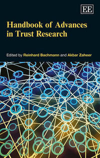 Book Cover for Handbook of Advances in Trust Research by Reinhard Bachmann, Akbar Zaheer