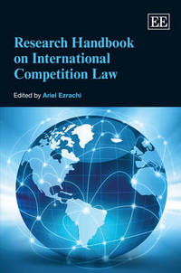 Book Cover for Research Handbook on International Competition Law by Ariel Ezrachi