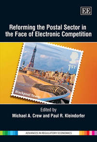 Book Cover for Reforming the Postal Sector in the Face of Electronic Competition by Conference on Postal and Delivery Economics