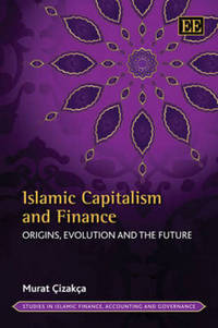 Book Cover for Islamic Capitalism and Finance by Murat Çizakça