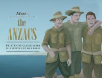 Book Cover for Meet the Anzacs by Claire Saxby