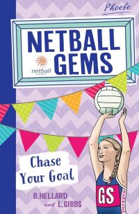 Book Cover for Chase Your Goal by Lisa Gibbs, Bernadette Hellard