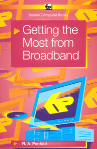 Book Cover for Getting the Most from Broadband by R A Penfold
