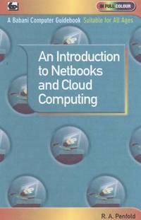 Book Cover for An Introduction to Netbooks and Cloud Computing by R A Penfold