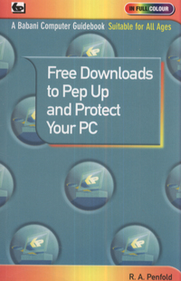 Book Cover for Free Downloads to Pep Up and Protect Your PC by Robert Penfold