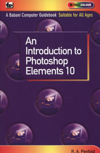 Book Cover for An Introduction to Photoshop Elements 10 by R A Penfold