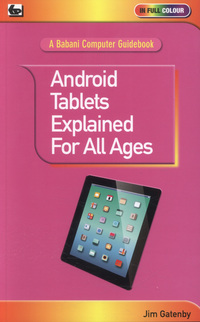 Book Cover for Android Tablets Explained for All Ages by James Gatenby