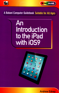 Book Cover for An Introduction to the iPad With iOS 9 by Andrew Edney