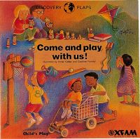 Book Cover for Come and Play With Us! by Annie Kubler, Caroline Formby, Oxfam