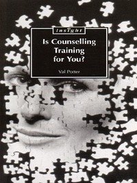 Book Cover for Is Counselling Training for You? by Val Potter