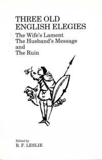 Book Cover for Three Old English Elegies by Roy F Leslie