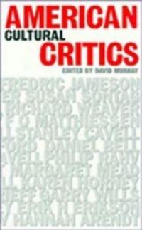 Book Cover for American Cultural Critics by David Murray