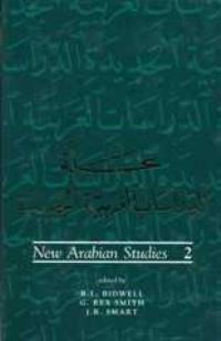 Book Cover for New Arabian Studies Volume 2 by RL Bidwell, G Rex Smith, JR Smart, Hussein Abdullah alAmri, Madawi AlRasheed, W J Donaldson, A B D R Eagle, Andrey Korotayev, Richard I Lawless, Eric Macro, Brian Marshall, Mikhail Rodionov, MarieClau
