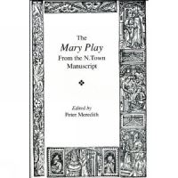 Book Cover for The Mary Play by Peter Meredith
