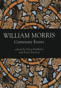 Book Cover for William Morris by Peter Faulkner, Peter Preston, Morris Centenary Conference