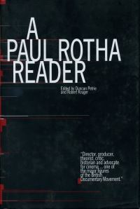 Book Cover for A Paul Rotha Reader by Paul Rotha, Duncan J Petrie, Robert Kruger