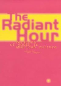 Book Cover for The Radiant Hour by Neil Campbell