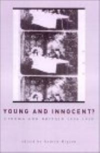 Book Cover for Young and Innocent? by Andrew Higson